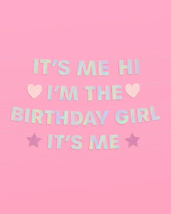 I'm the Bday Girl Banner - Iridescent foil banner