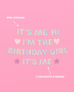 I'm the Bday Girl Banner - Iridescent foil banner